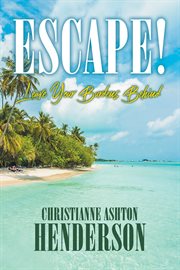 Escape! : a Romantic Suspense Thriller cover image