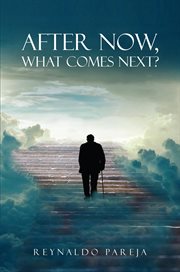 After now, what comes next? cover image