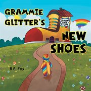 Grammie glitter's new shoes cover image