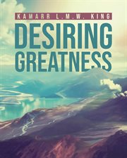 Desiring greatness cover image
