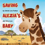 Saving alezia's baby cover image