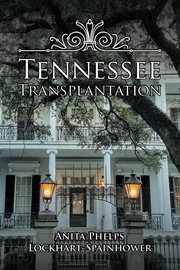 Tennessee transplantation cover image