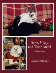 Darla, Mikey, and Their Angel : A True Story cover image