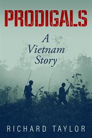 Prodigals : A Vietnam Story cover image