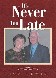It's Never Too Late cover image
