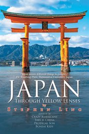 Japan Through Yellow Lenses cover image