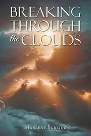Breaking Through the Clouds cover image