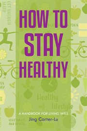How to Stay Healthy cover image