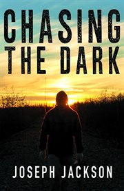Chasing the Dark cover image
