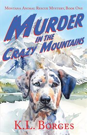 Murder in the Crazy Mountains cover image