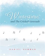 Wintertime and the cricket's serenade cover image