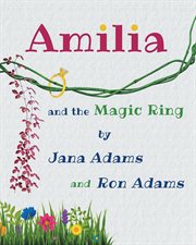 Amilia and the magic ring cover image