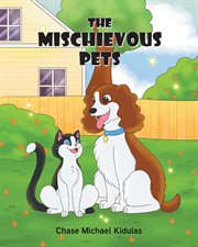 The mischievous pets cover image
