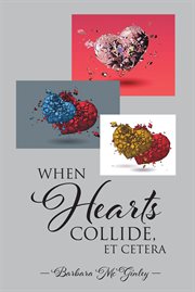 When hearts collide, et cetera cover image