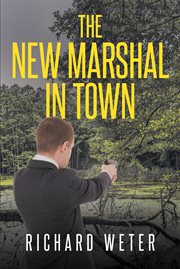 The new marshal in town cover image