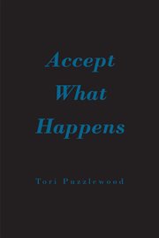 Accept What Happens cover image