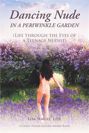 Dancing nude in a periwinkle garden cover image