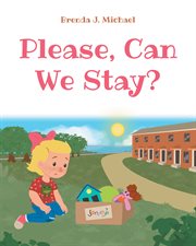 Please, can we stay? cover image
