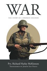 War : The Story of A Broken Soldier cover image