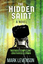 The hidden saint. A Novel cover image