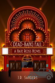 Dead-bang fall. A Nate Ross Novel cover image