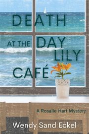 Death at the Day Lily Cafe cover image