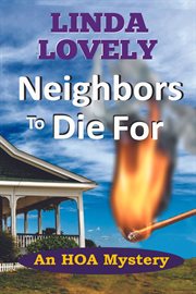 Neighbors to die for cover image