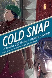 Cold snap : Paradise Café Mystery cover image