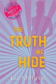 The truth we hide : Homefront Mystery cover image
