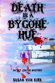Death in a Bygone Hue cover image