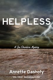 Helpless : Zoe Chambers Mystery cover image