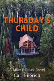 Thursday's Child : Mike Ramsey Novel cover image