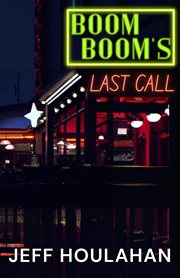 Boom Boom's Last Call cover image