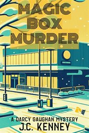 Magic Box Murder : A Darcy Gaughan Mystery cover image