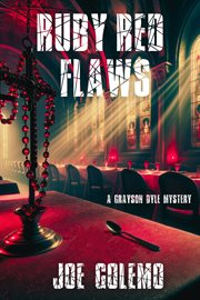 Ruby Red Flaws : A Grayson Dyle Mystery cover image