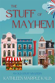 The Stuff of Mayhem cover image