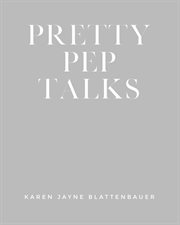 Pretty pep talks cover image
