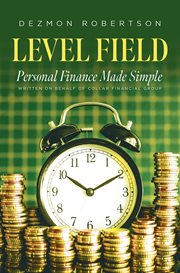 Level field. Personal Finance Made Simple cover image