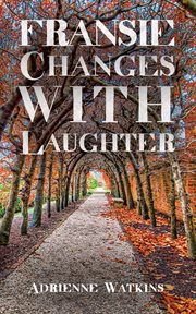 Fransie changes with laughter cover image