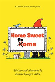 Home sweet gnome cover image