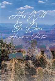 His will be done : Divine will retreat cover image