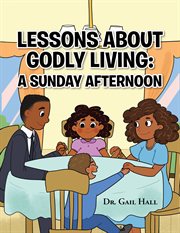 Lessons about godly living cover image