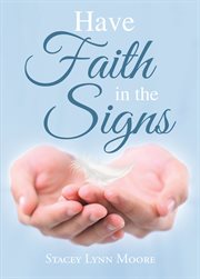 Have faith in the signs cover image