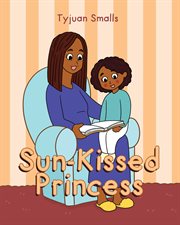 Sun-kissed princess cover image