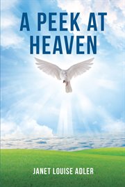 A Peek at Heaven cover image