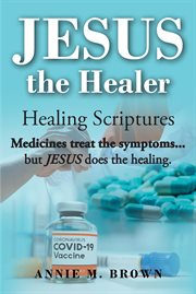 Jesus the healer cover image