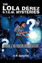 The phantom vandals mystery: episode 1 cover image