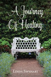 A journey of healing cover image