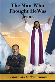 The man who thought he was jesus cover image