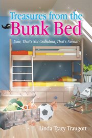 Treasures from the bunkbed cover image